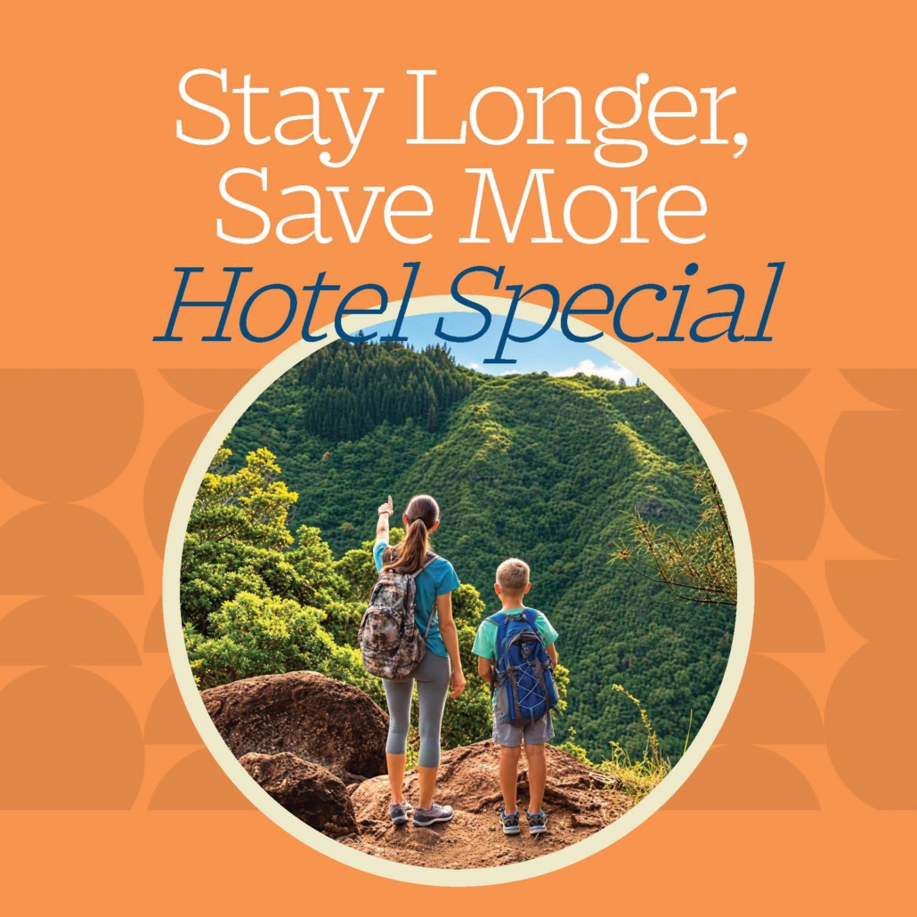stay longer, save more hotel special - mom and son hiking